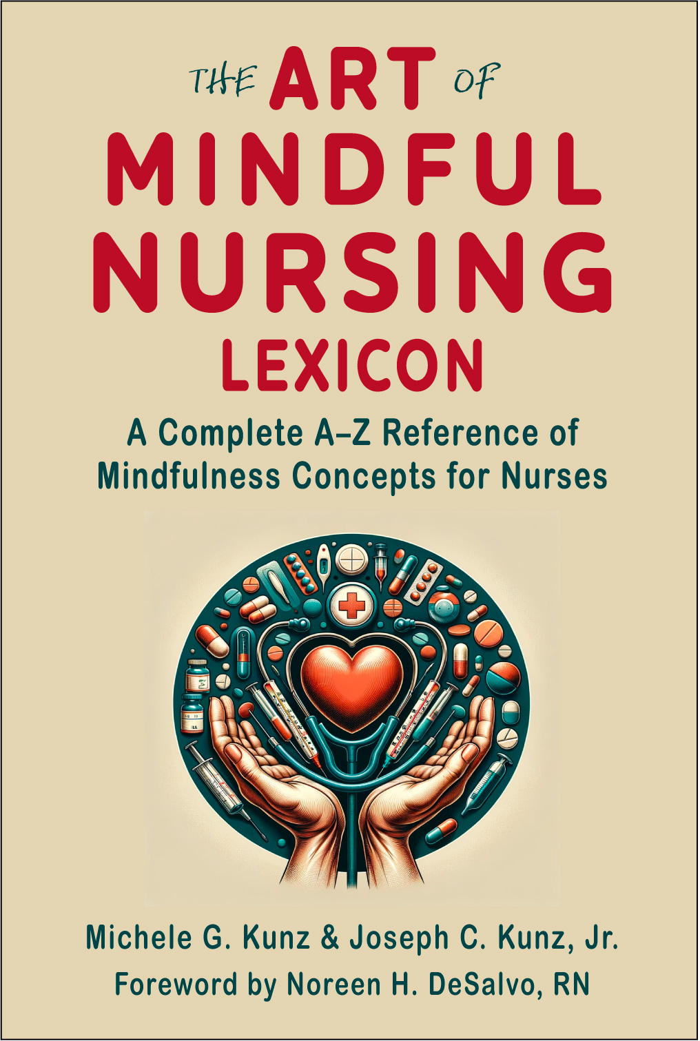 The Art of Mindful Nursing Lexicon book cover